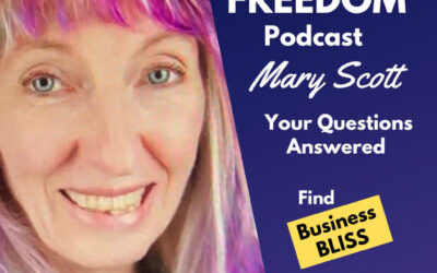 Focus and Freedom Podcast featuring Mary Scott